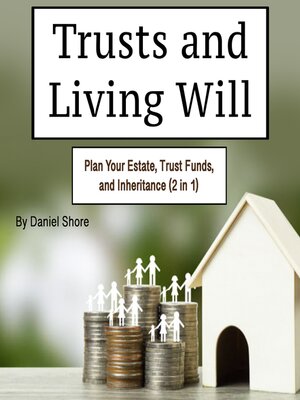cover image of Trust and Living Will
